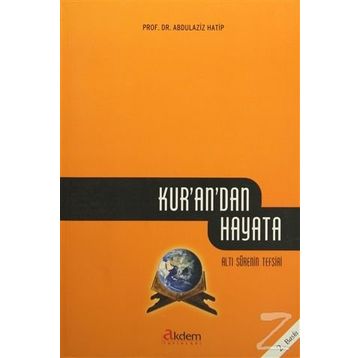 KUR'AN'DAN HAYATA - ABDÜLAZIZ HATIP
