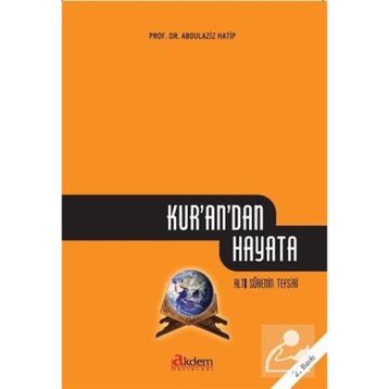 KUR'AN'DAN HAYATA - ABDÜLAZIZ HATIP