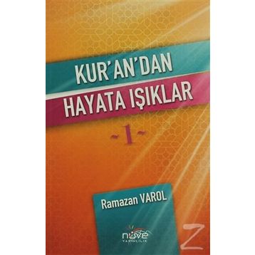 Kur’an’dan Hayata Işıklar 1 - Ramazan Varol