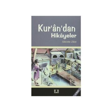 KUR`AN`DAN HIKAYELER - ZACIDE ZAID