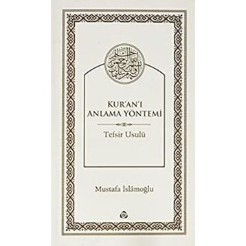 Kur’an’ı Anlamada Yöntem - yusuf el karadawi