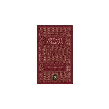 KUR`AN`I ANLAMAK - İSMAİL YAKIT