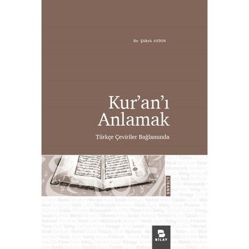 Kuranı Anlamak Şükrü Aydın