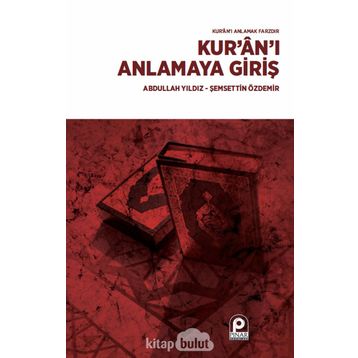 Kur’an’ı Anlamaya Giriş - Mustafa Ayyıldız