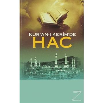 KUR'AN'I KERIM'DE HAC - MUSTAFA ÖZEL