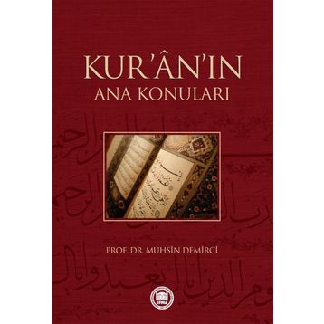 KUR'AN'IN ANA KONULARI - M. SAIT ŞİMŞEK