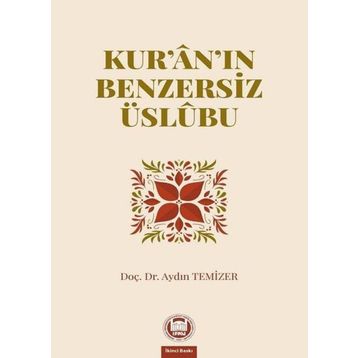 Kur'an'ın Benzersiz Üslubu - Aydın Temizer