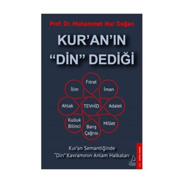 Kur'an'ın Din Dediği - Muhammed Nur Doğan