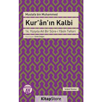Kur’an’ın Kalbi - Mustafa Bin Muhammed