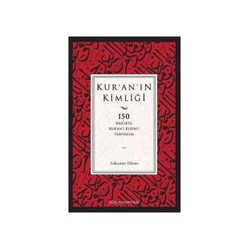 Kur’an’ın Kimliği - Süleyman Dilmen