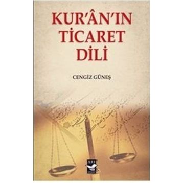 Kur'an'ın Ticaret Dili Cengiz Güneş