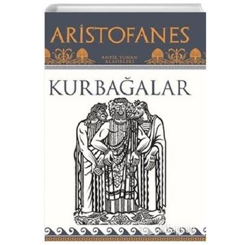 Kurbağalar - Aristofanes
