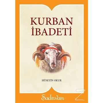 KURBAN İBADETİ - MEHMET DOĞRU