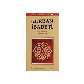 Kurban İbadeti - Recep Özdirek