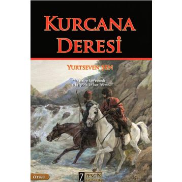 Kurcana Deresi - Yurtseven Şen