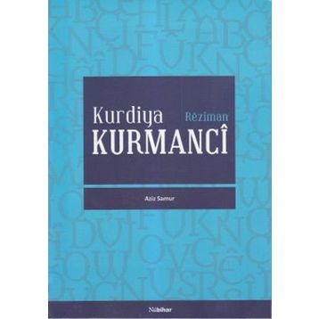 KURDIYA KURMANCI - AZIZ SAMUR