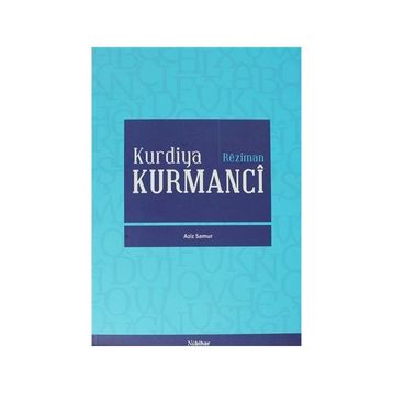 KURDIYA KURMANCI - AZIZ SAMUR