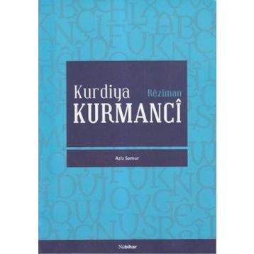 KURDIYA KURMANCI - AZIZ SAMUR
