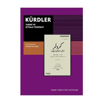 Kürdler Tarihi ve İçtimai Tedkikat - Doktor Friç
