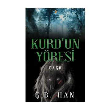 Kurd’un Yöresi - G. B. Han