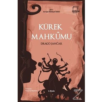 Kürek Mahkumu - Drago Jancar