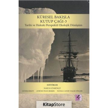 Küresel Bakışla Kutup Çağı 3 - Kolektif