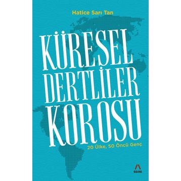 Küresel Dertliler Korosu - Hatice Sarı