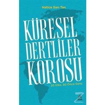 Küresel Dertliler Korosu - Hatice Sarı