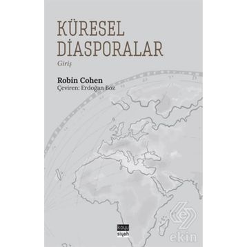Küresel Diasporalar - Robin Cohen