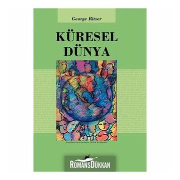 KÜRESEL DÜNYA - GEORGE RITZER