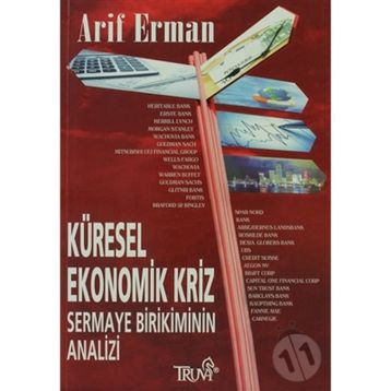 KÜRESEL EKONOMIK KRIZ SERMAYE SERMAYE BIRIKIMININ ANALIZI - ARIF ERMAN