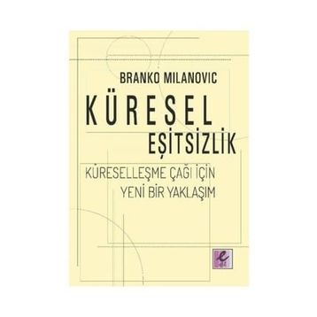 Küresel Eşitsizlik - Branko Milanovic