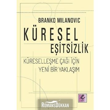 Küresel Eşitsizlik - Branko Milanovic