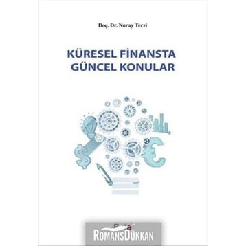 Küresel Finansta Güncel Konular - Nuray Terzi