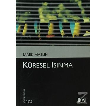 KÜRESEL ISINMA - MARK MASLIN