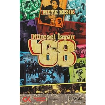 KÜRESEL İSYAN '68 - METE KIZIK