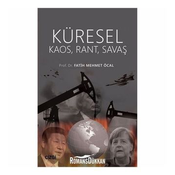 Küresel Kaos Rant Savaş - Fatih Mehmet Öcal