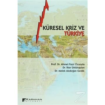 KÜRESEL KRIZ VE TÜRKİYE - KOLLEKTIF