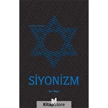 Küresel Musibet Siyonizm - Nuri Başar