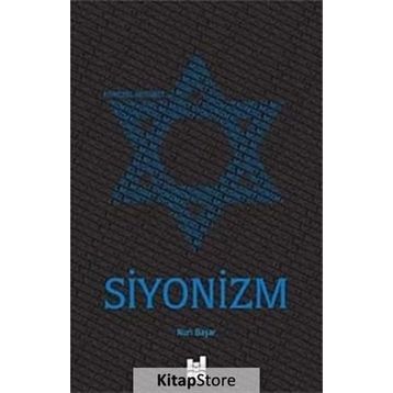 Küresel Musibet Siyonizm - Nuri Başar