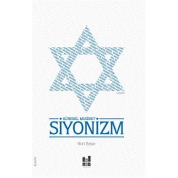 Küresel Musibet Siyonizm - Nuri Başar