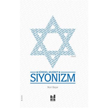 Küresel Musibet Siyonizm - Nuri Başar