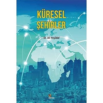 Küresel Şehirler - Ali Yeşildal