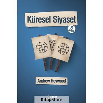 KÜRESEL SIYASET - ANDREW HEYWOOD