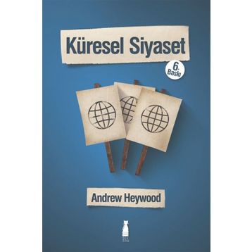 KÜRESEL SIYASET - ANDREW HEYWOOD