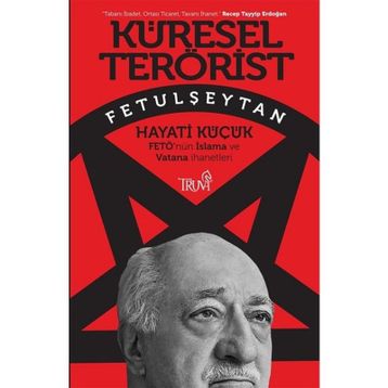 Küresel Terörist Fetulşeytan - Kolektif