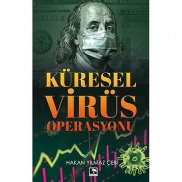 Küresel Virüs Operasyonu - Hakan Yılmaz Çebi