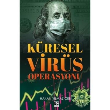 Küresel Virüs Operasyonu - Hakan Yılmaz Çebi