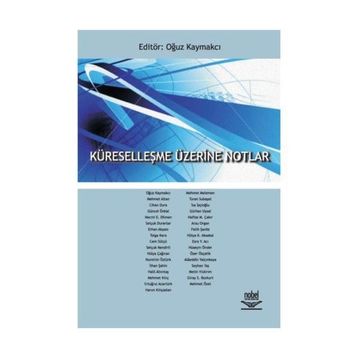 KÜRESELLEŞME ÜZERINE NOTLAR - GENEL