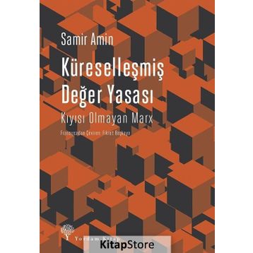 Küreselleşmiş Değer Yasası - Samir Amin